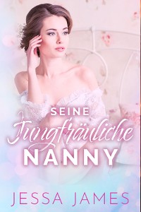 Cover Seine jungfräuliche Nanny