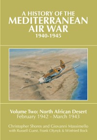 Cover History of the Mediterranean Air War, 1940-1945. Volume 2