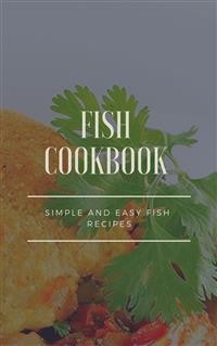 Cover Fish Cookbook - Simple and Easy Fish Recipes