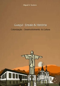 Cover Guaçuí/es    Ensaio & História