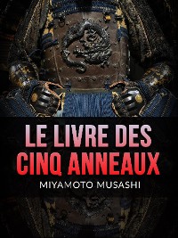 Cover Le Livre des Cinq Anneaux (Traduit)