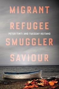 Cover Migrant, Refugee, Smuggler, Saviour