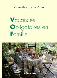 Cover Vacances obligatoires en famille