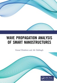 Cover Wave Propagation Analysis of Smart Nanostructures