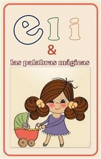 Cover Eli Y Las Palabras Mágicas