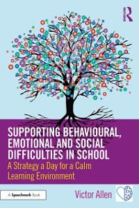 Cover Supporting Behavioural, Emotional and Social Difficulties in School