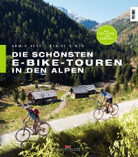 Cover Die schönsten E-Bike-Touren in den Alpen