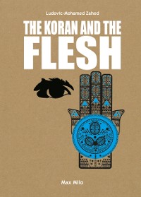 Cover Koran and the Flesh