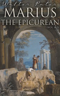 Cover Marius the Epicurean (Vol. 1&2)