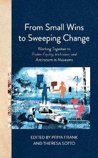 Cover From Small Wins to Sweeping Change