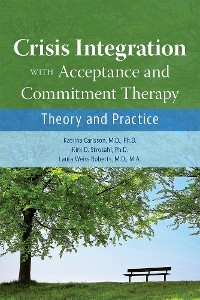 Cover Crisis Integration With Acceptance and Commitment Therapy