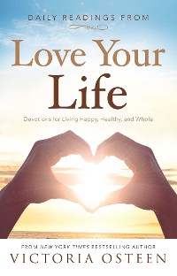 Cover Daily Readings from Love Your Life
