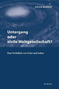 Cover Untergang oder zivile Weltgesellschaft?