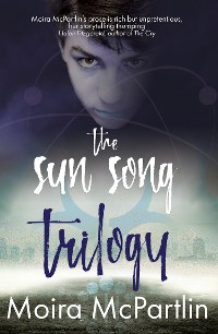 Cover The Sun Song Trilogy