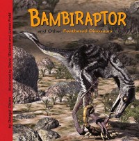 Cover Bambiraptor and Other Feathered Dinosaurs