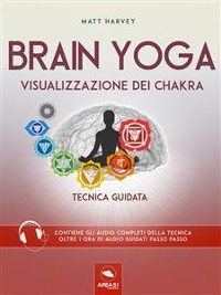Cover Brain Yoga. Visualizzazione dei chakra