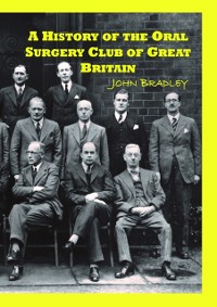 Cover History of the Oral Surgery Club of Great Britain