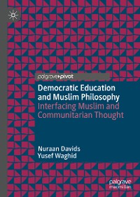 Cover Democratic Education and Muslim Philosophy