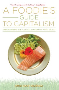 Cover A Foodie's Guide to Capitalism