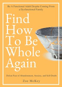 Cover Find How To Be Whole Again