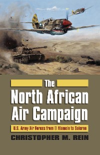 Cover The North African Air Campaign