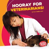 Cover Hooray for Veterinarians!