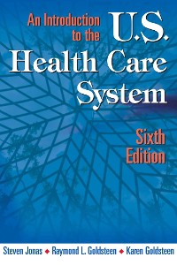 Cover An Introduction to the US Health Care System