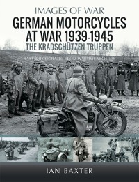 Cover German Motorcycles at War, 1939-1945