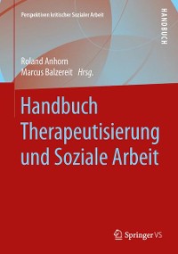 Cover Handbuch Therapeutisierung und Soziale Arbeit