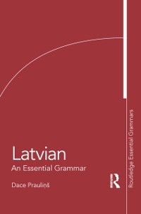Cover Latvian: An Essential Grammar