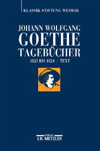 Cover Johann Wolfgang Goethe: Tagebücher