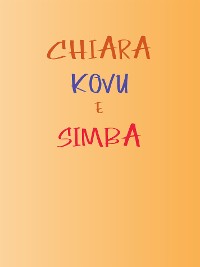 Cover Chiara, Kovu e Simba