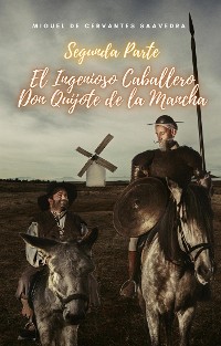 Cover Segunda Parte El Ingenioso Caballero Don Quijote de la Mancha