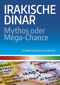 Cover Irakische Dinar - Mythos oder Mega-Chance