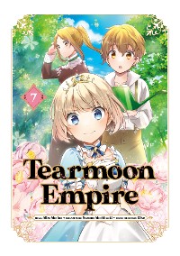 Cover Tearmoon Empire (Manga) Volume 7