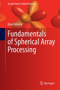Cover Fundamentals of Spherical Array Processing