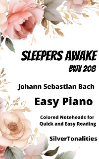 Cover Sleepers Awake BWV 140 Easy Piano Sheet Music with Colored Notation