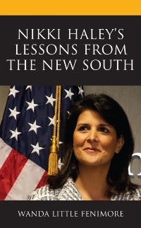 Cover Nikki Haley's Lessons from the New South