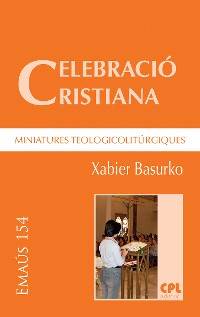 Cover Celebració cristiana, miniatures teologicolitúrgiques