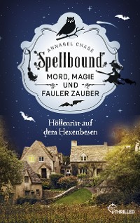 Cover Spellbound - Höllenritt auf dem Hexenbesen