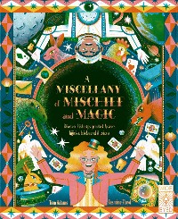 Cover A Miscellany of Mischief and Magic