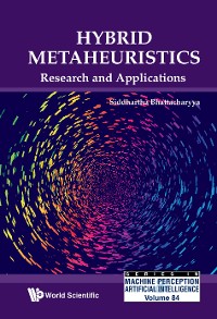 Cover HYBRID METAHEURISTICS: RESEARCH AND APPLICATIONS