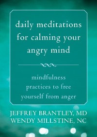 Cover Daily Meditations for Calming Your Angry Mind