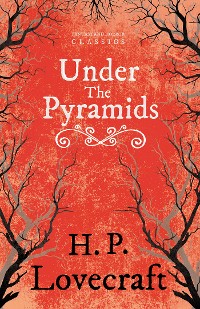 Cover Under the Pyramids (Fantasy and Horror Classics)