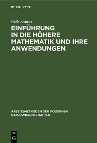 Cover Einführung in die höhere Mathematik und ihre Anwendungen