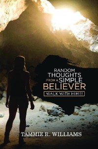 Cover Random Thoughts From a Simple Believer