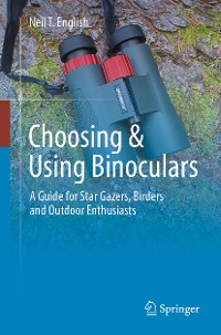 Cover Choosing & Using Binoculars
