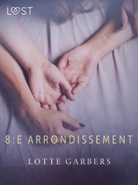 Cover 8:e arrondissement - erotisk novell