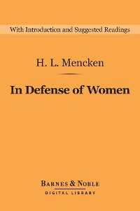 Cover In Defense of Women (Barnes & Noble Digital Library)