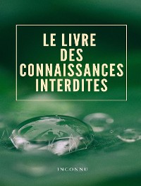 Cover Le livre des connaissances interdites (traduit)